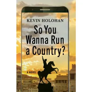 So You Wanna Run A Country