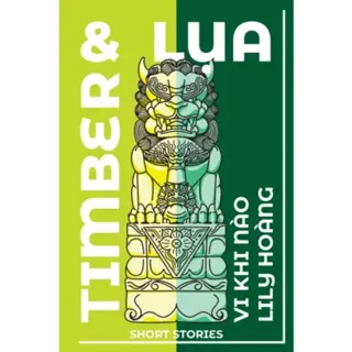 Timber and Lua