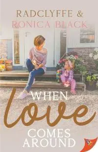 When Love Comes Around