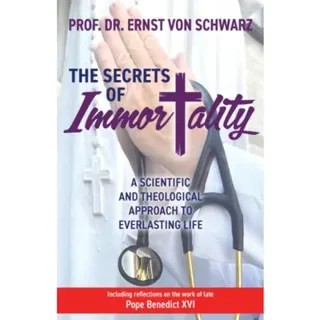 The Secrets of Immortality