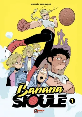 Banana Sioule Vol. 1: Helena SC (CVR A)
