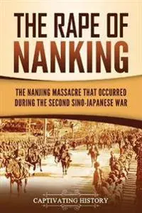 The Rape of Nanking