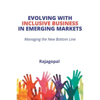 Evolving with Inclusive Business in Emerging Markets