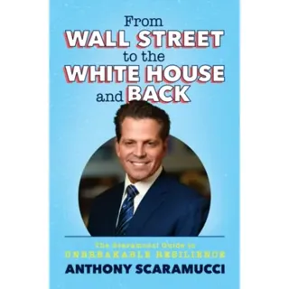 From Wall Street to the White House and Back