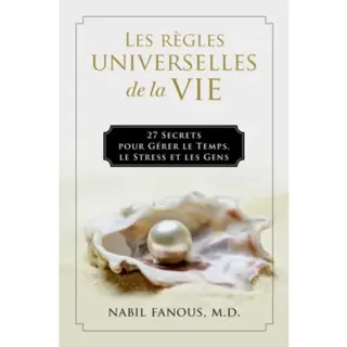 Les Regles Universelles de la Vie