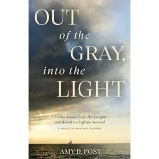 Out of the Gray, into the Light