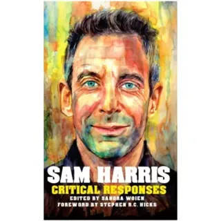 Sam Harris: Critical Responses