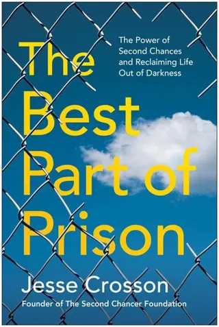 Best Part of Prison