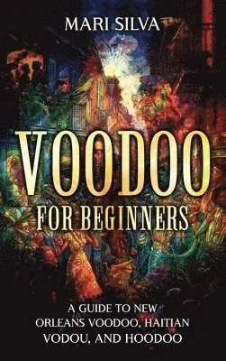 Voodoo for Beginners