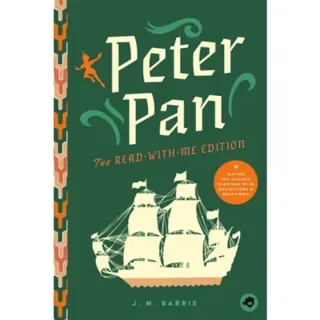 Peter Pan: The Read-With-Me Edition