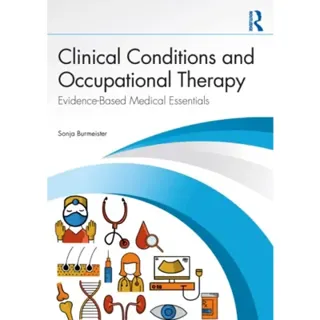 Clinical Conditions and Occupational Therapy