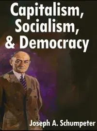 And Democracy Capitalism, Socialism