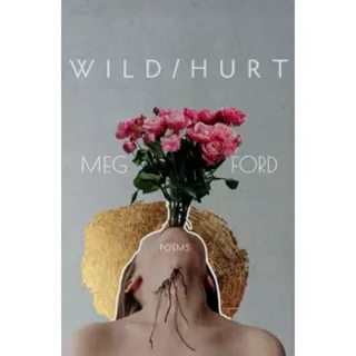 Wild/Hurt