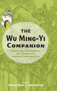 The Wu Ming-Yi Companion