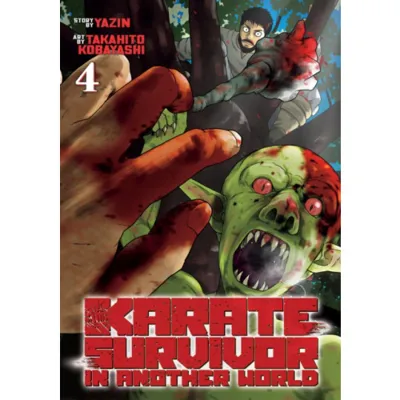 Karate Survivor in Another World (Manga) Vol. 4