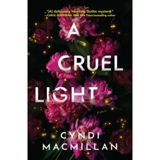 A Cruel Light