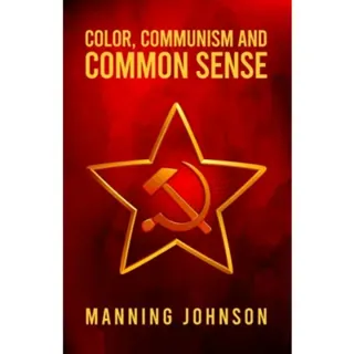 Color, Communism and Common Sense