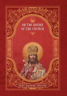On the Dogma of the Church
