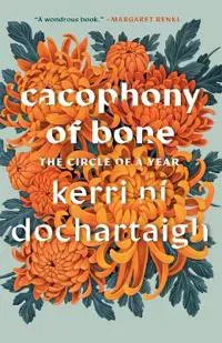 Cacophony of Bone