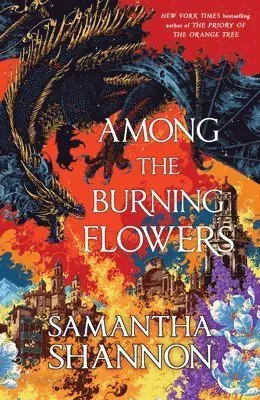 Among the Burning Flowers