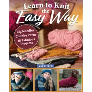 Learn to Knit the Easy Way