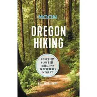 Moon Oregon Hiking (First Edition)