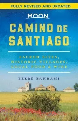 Moon Camino de Santiago (Second Edition)