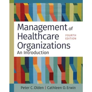 Management of Healthcare Organizations