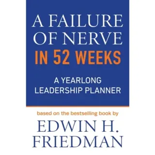 A Failure of Nerve in 52 Weeks