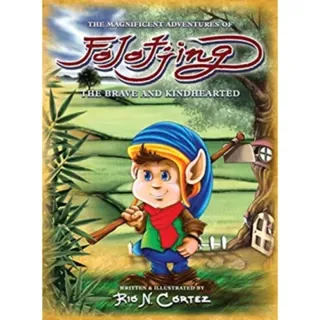 The Magnificent Adventures of Folotjing - The Brave and Kindhearted