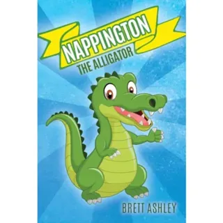 Nappington the Alligator