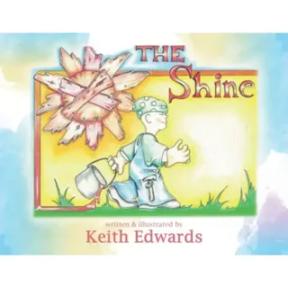 The shine