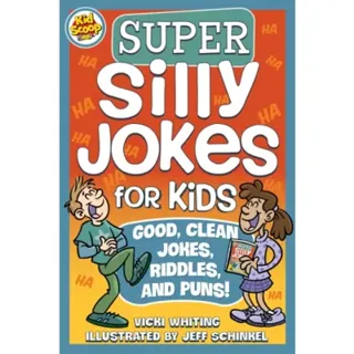 Super Silly Jokes for Kids