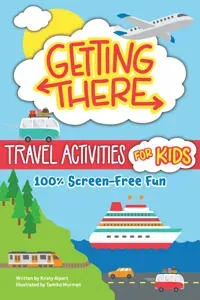 Getting There Travel Activities for Kids