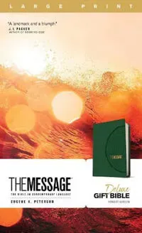 Message Deluxe Gift Bible, Large Print, Green