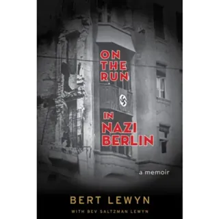 On the Run in Nazi Berlin