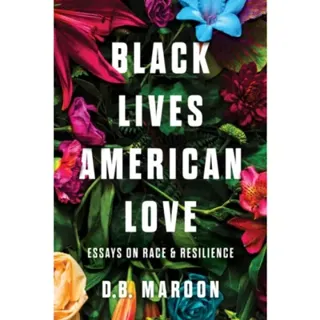 Black Lives, American Love