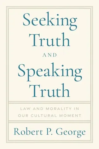 Seeking Truth and Speaking Truth