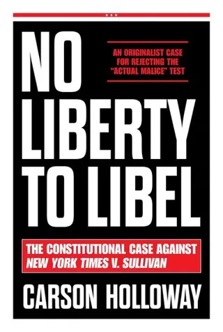 No Liberty to Libel