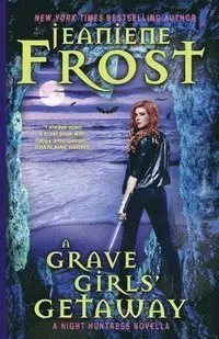 A Grave Girls' Getaway