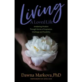 Living A Loved Life