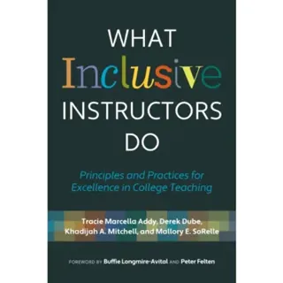 What Inclusive Instructors Do