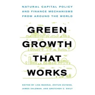 Green Growth That Works