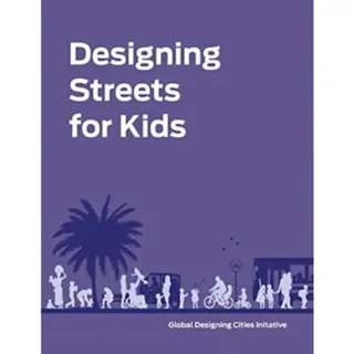 Designing Streets for Kids