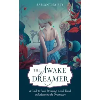 Awake Dreamer