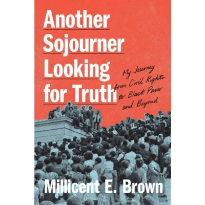 Another Sojourner Looking for Truth