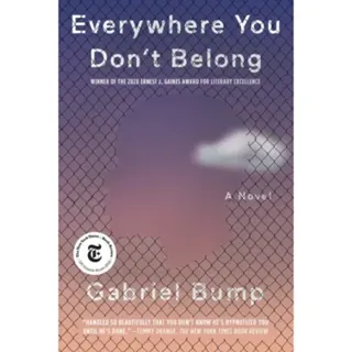 Everywhere You Don't Belong
