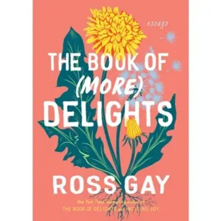 The Book of (More) Delights