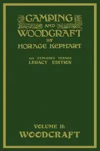 Camping and Woodcraft Volume 2