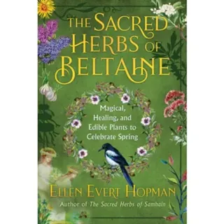The Sacred Herbs of Spring